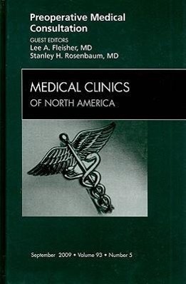 Preoperative Medical Consultation, an Issue of Medical Clinics