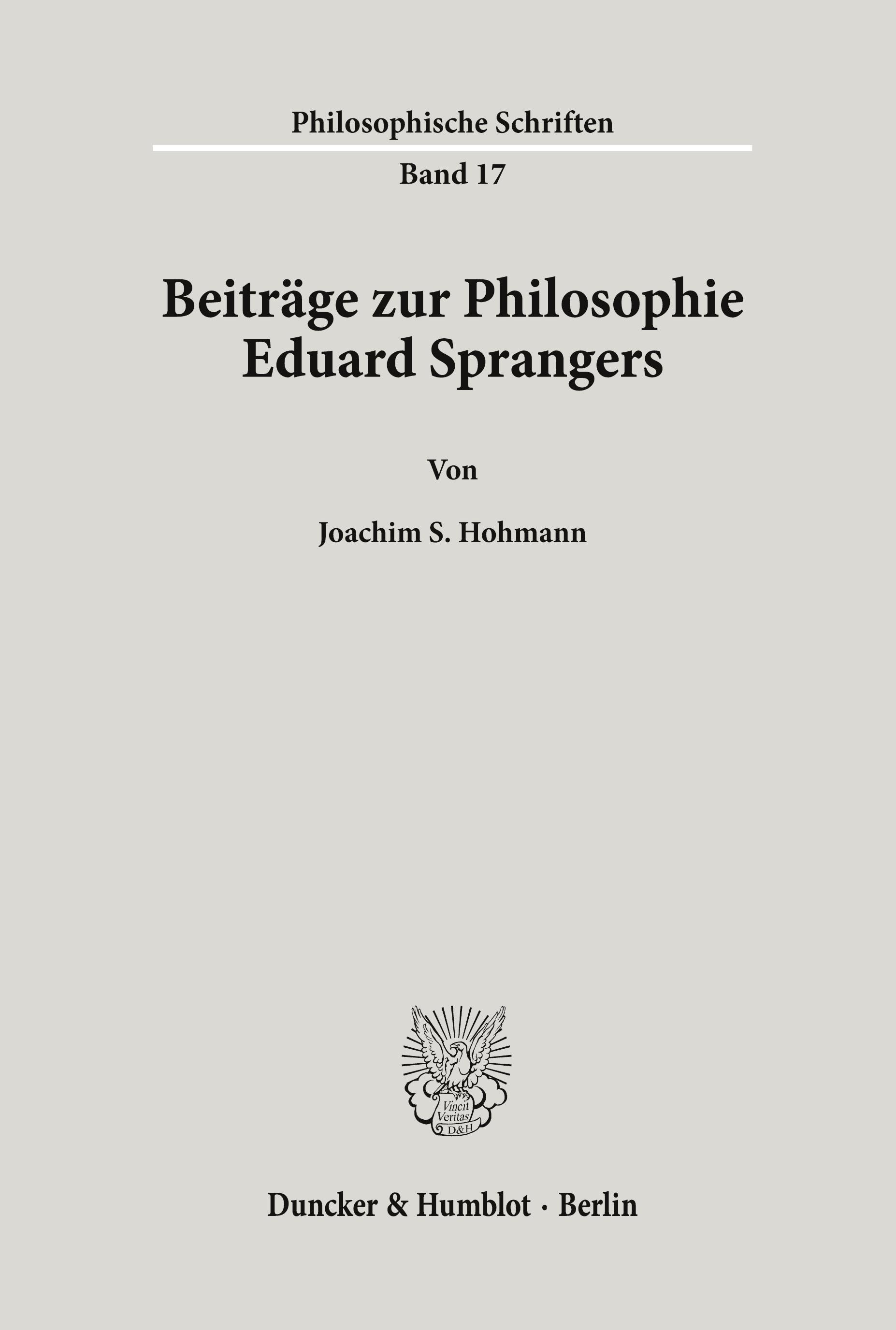 Beiträge zur Philosophie Eduard Sprangers.