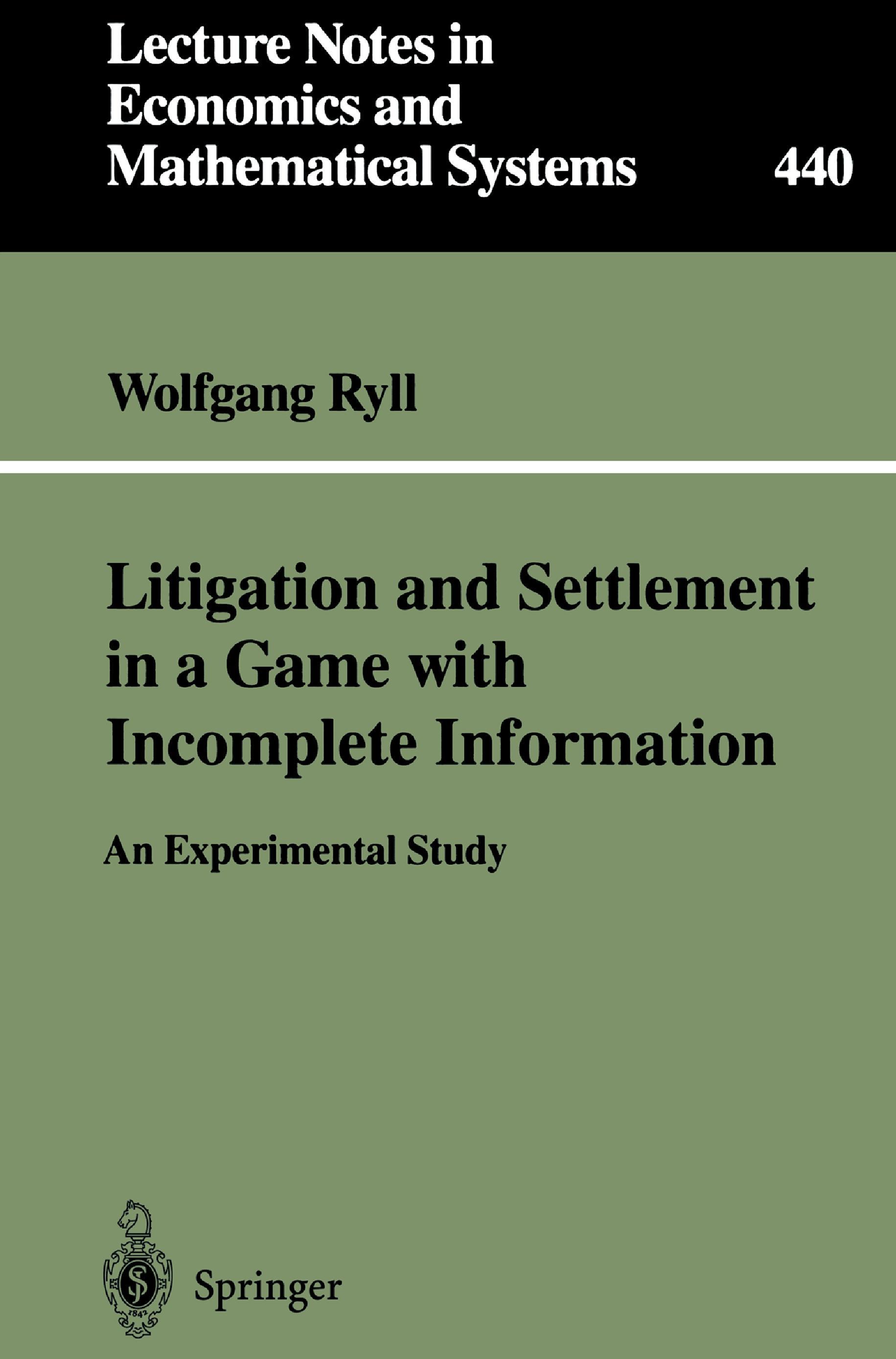 Litigation and Settlement in a Game with Incomplete Information