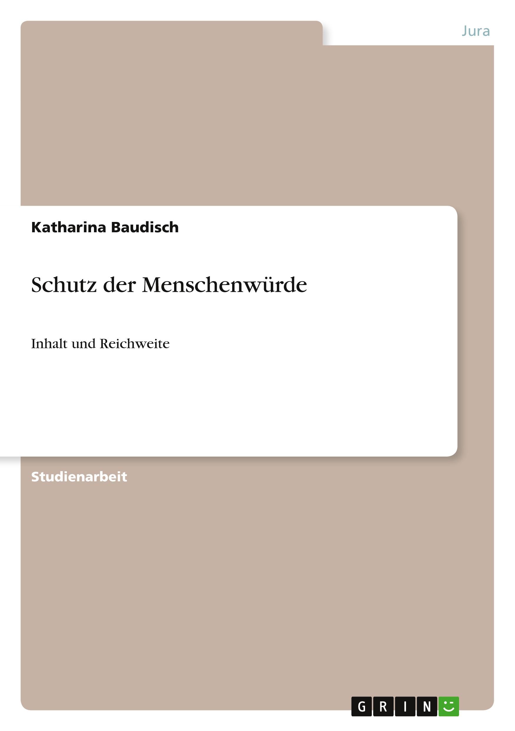 Schutz der Menschenwürde