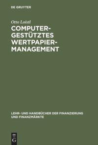 Computergestütztes Wertpapiermanagement