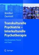 Transkulturelle Psychiatrie - Interkulturelle Psychotherapie