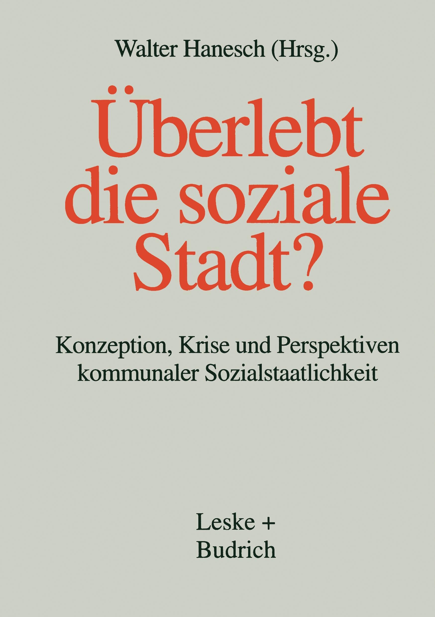 Überlebt die soziale Stadt?