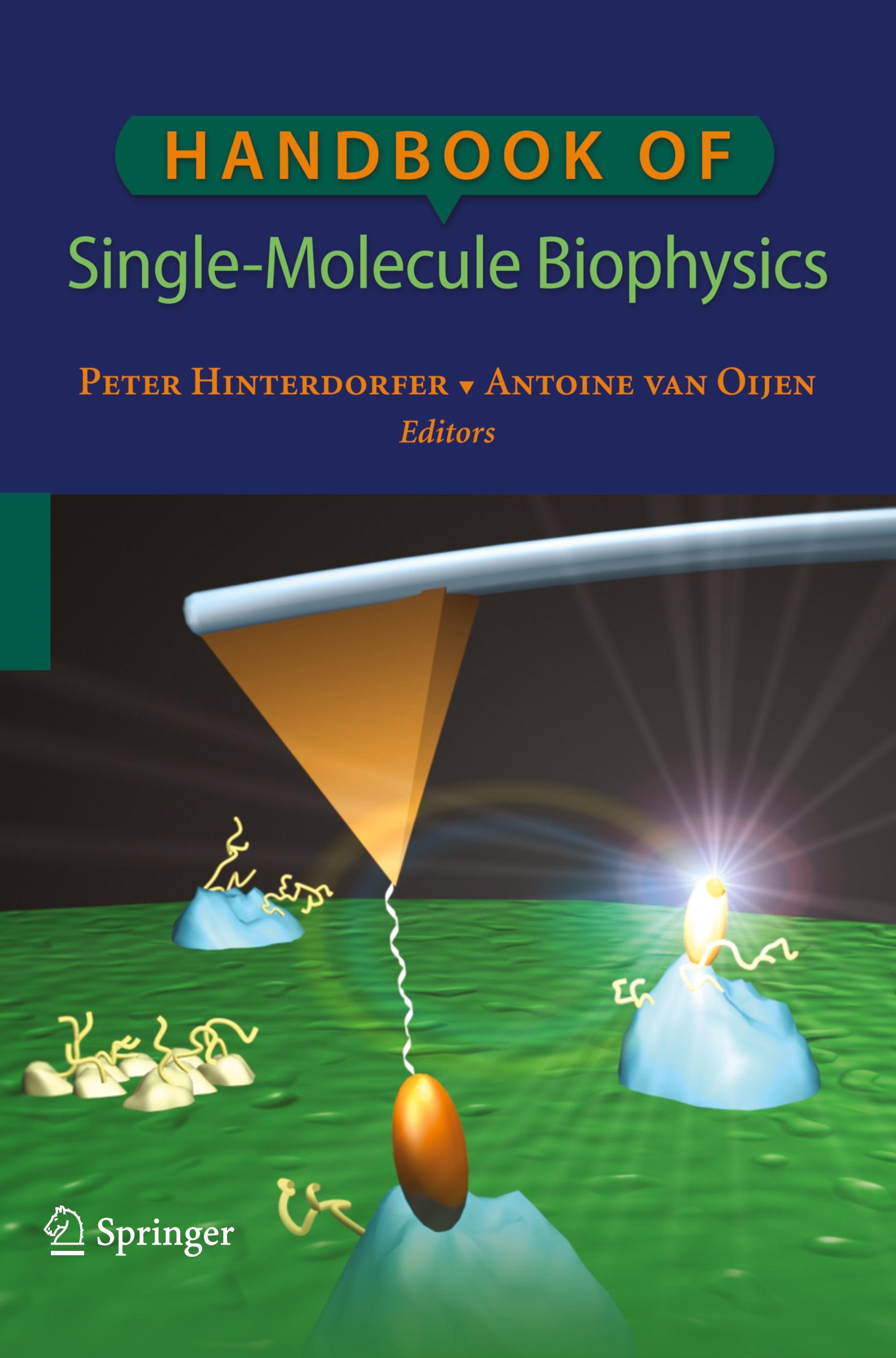 Handbook of Single-Molecule Biophysics