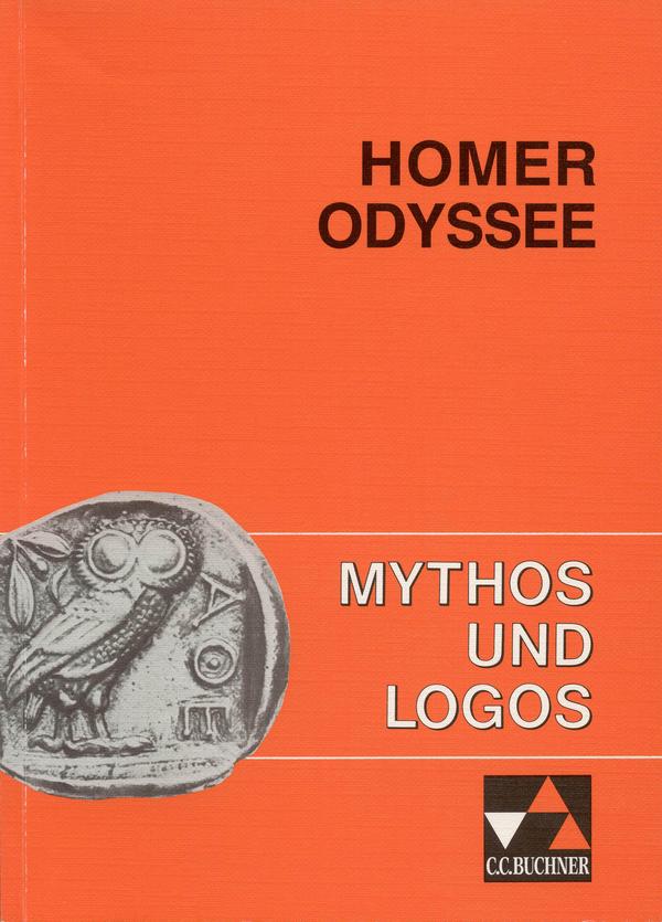 Mythos und Logos 4. Homer: Odyssee