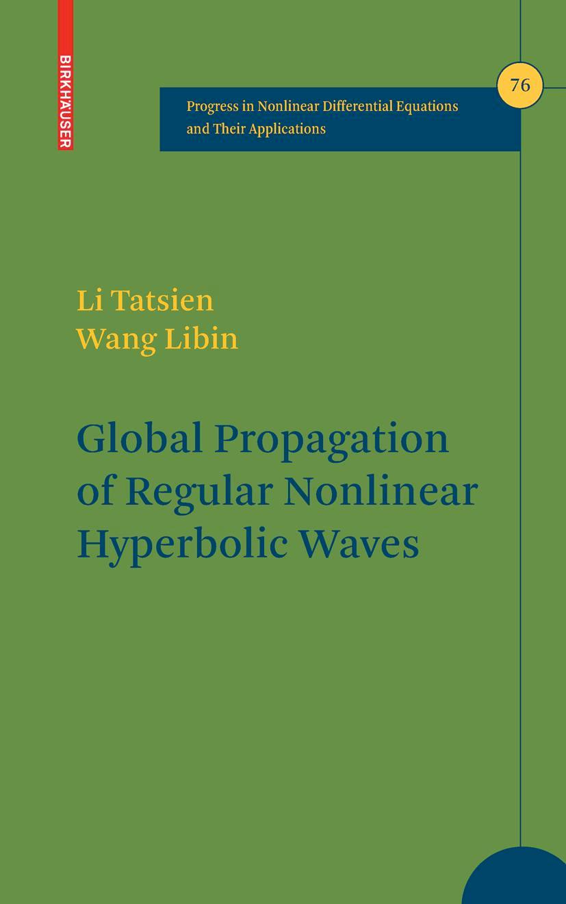 Global Propagation of Regular Nonlinear Hyperbolic Waves