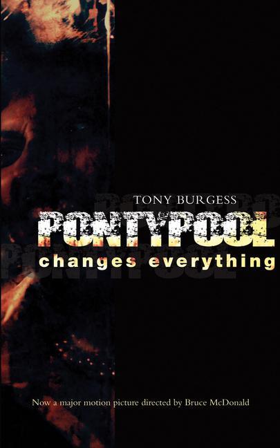 Pontypool Changes Everything: Movie Edition