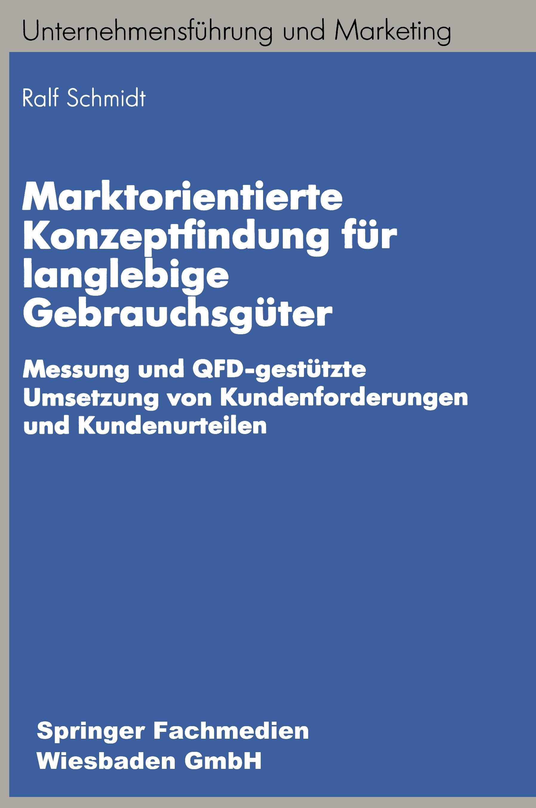 Marktorientierte Konzeptfindung für langlebige Gebrauchsgüter