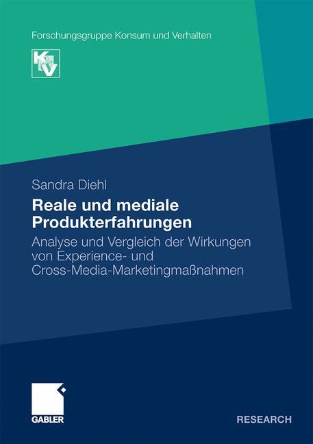 Reale und mediale Produkterfahrungen