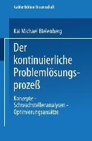 Der kontinuierliche Problemlösungsprozeß