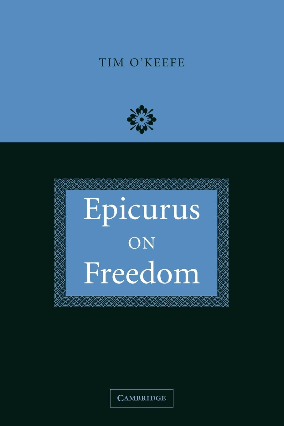 Epicurus on Freedom