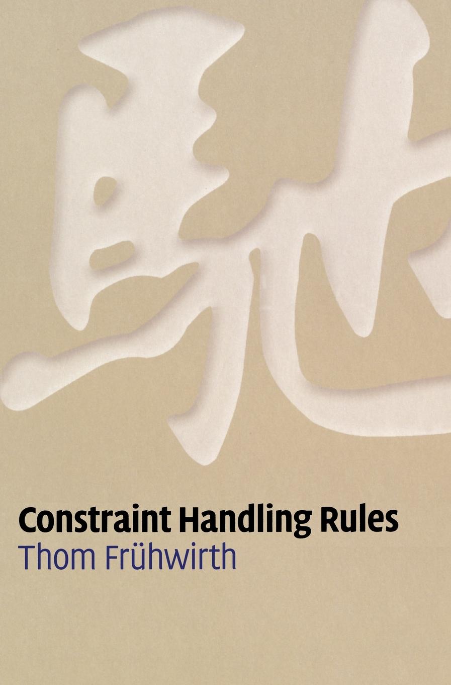 Constraint Handling Rules