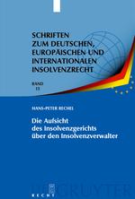 Die Aufsicht des Insolvenzgerichts über den Insolvenzverwalter