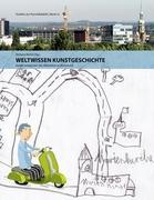 Weltwissen Kunstgeschichte