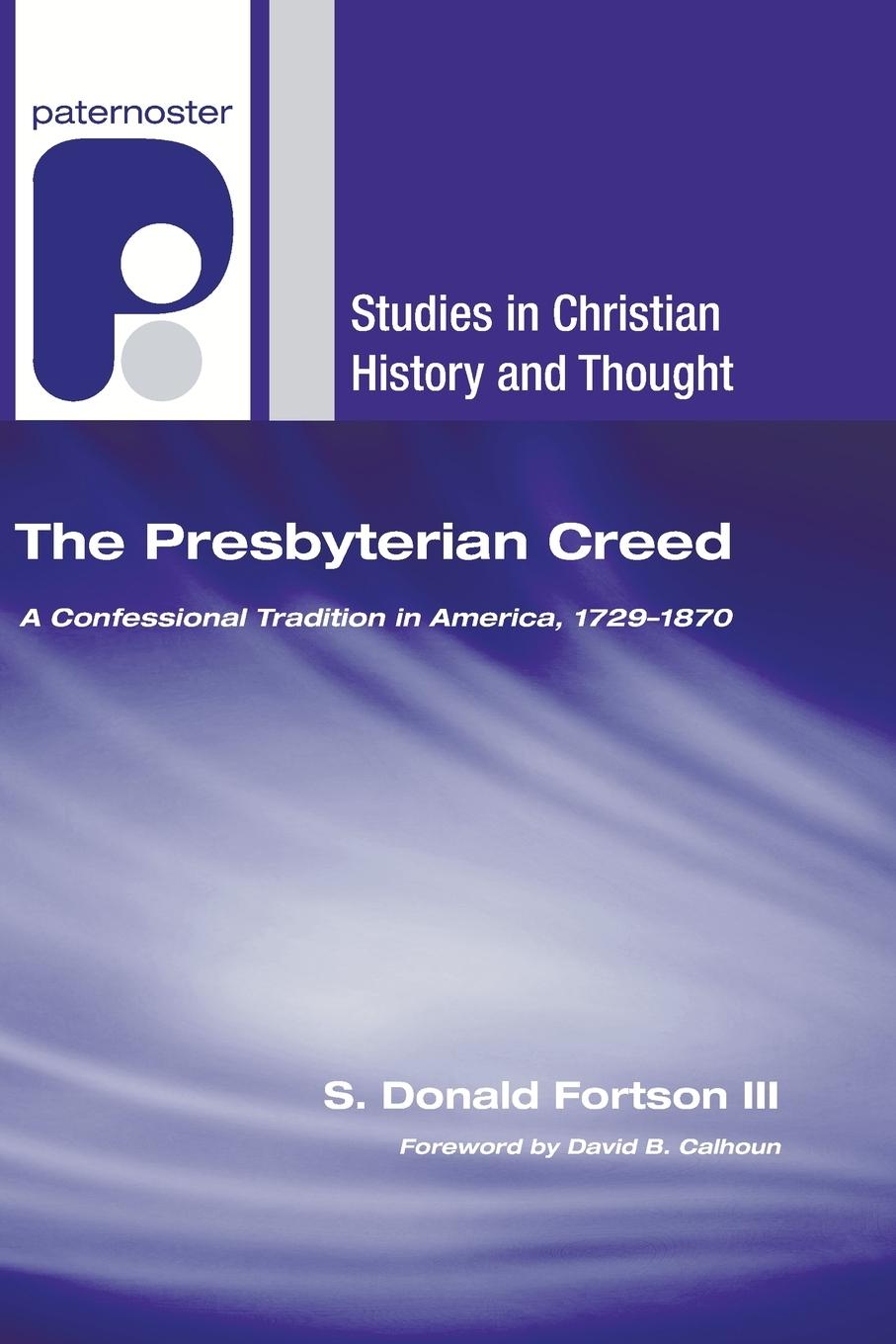 The Presbyterian Creed