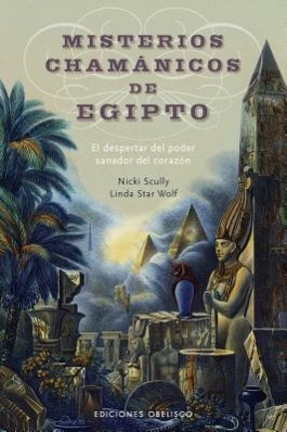 Misterios Chamanicos de Egipto