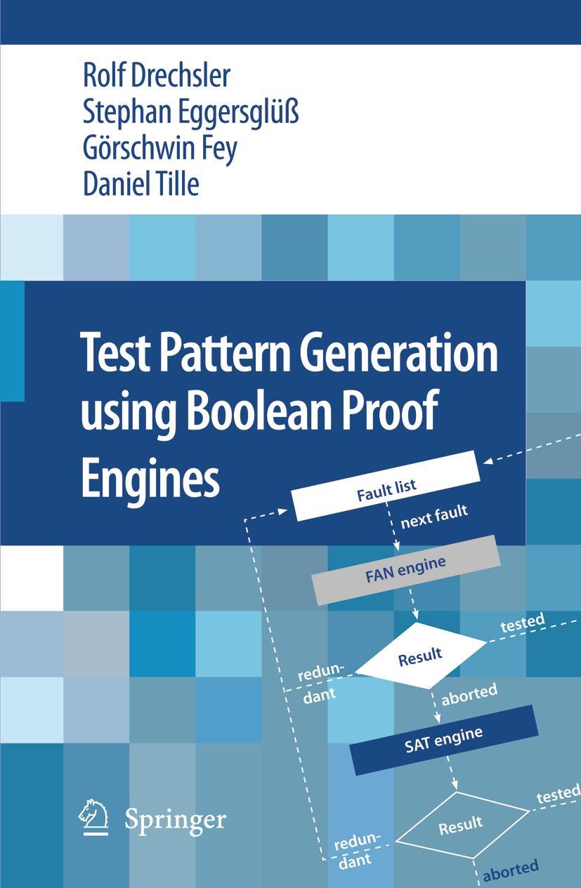 Test Pattern Generation Using Boolean Proof Engines