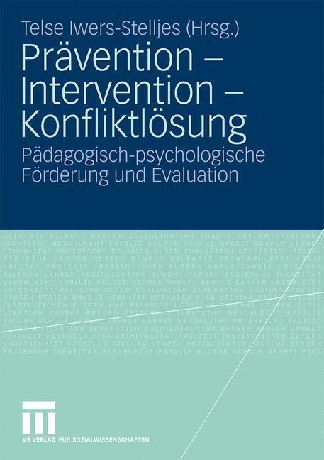 Prävention - Intervention - Konfliktlösung