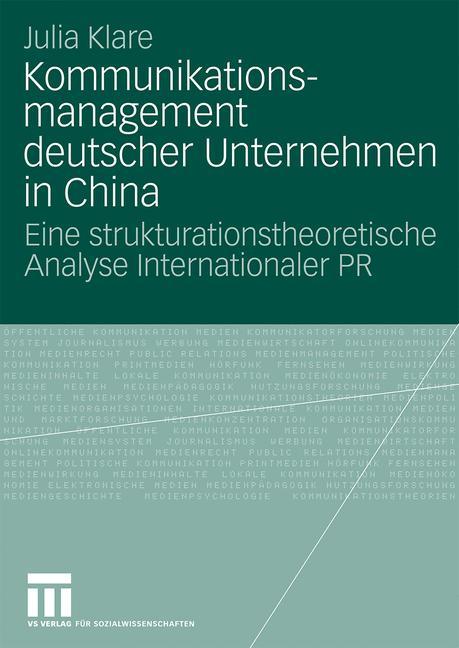 Kommunikationsmanagement deutscher Unternehmen in China