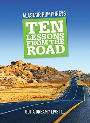 Ten Lessons from the Road