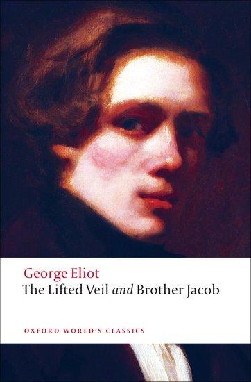 The Lifted Veil: Brother Jacob