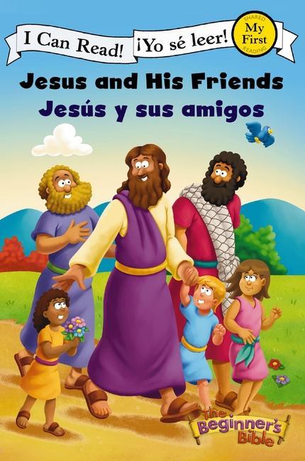 Jesus and His Friends / Jesús Y Sus Amigos