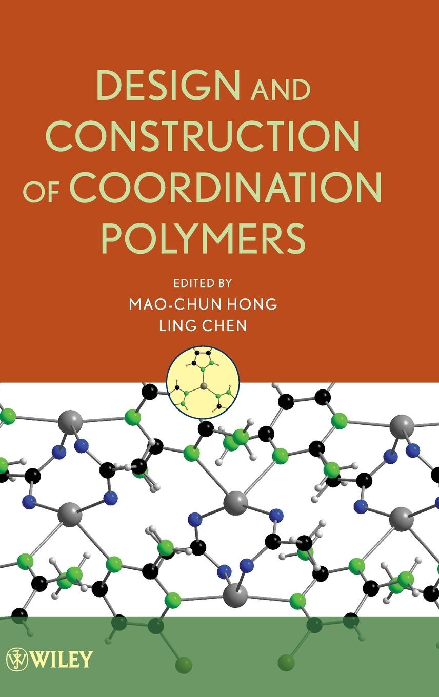 Design and Construction of Coordination Polymers