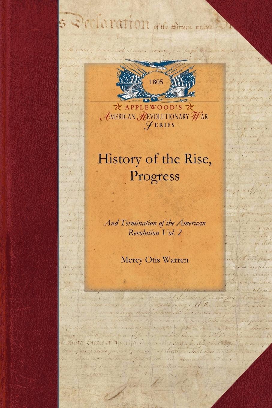 History of the Rise, Progress