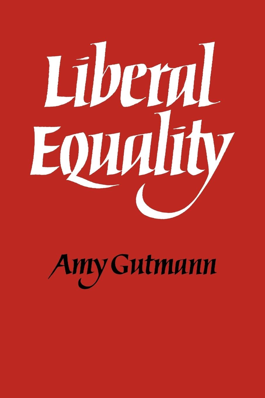 Liberal Equality