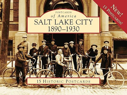 Salt Lake City:: 1890-1930