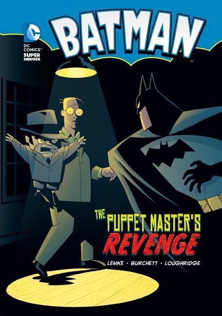 Batman: The Puppet Master's Revenge