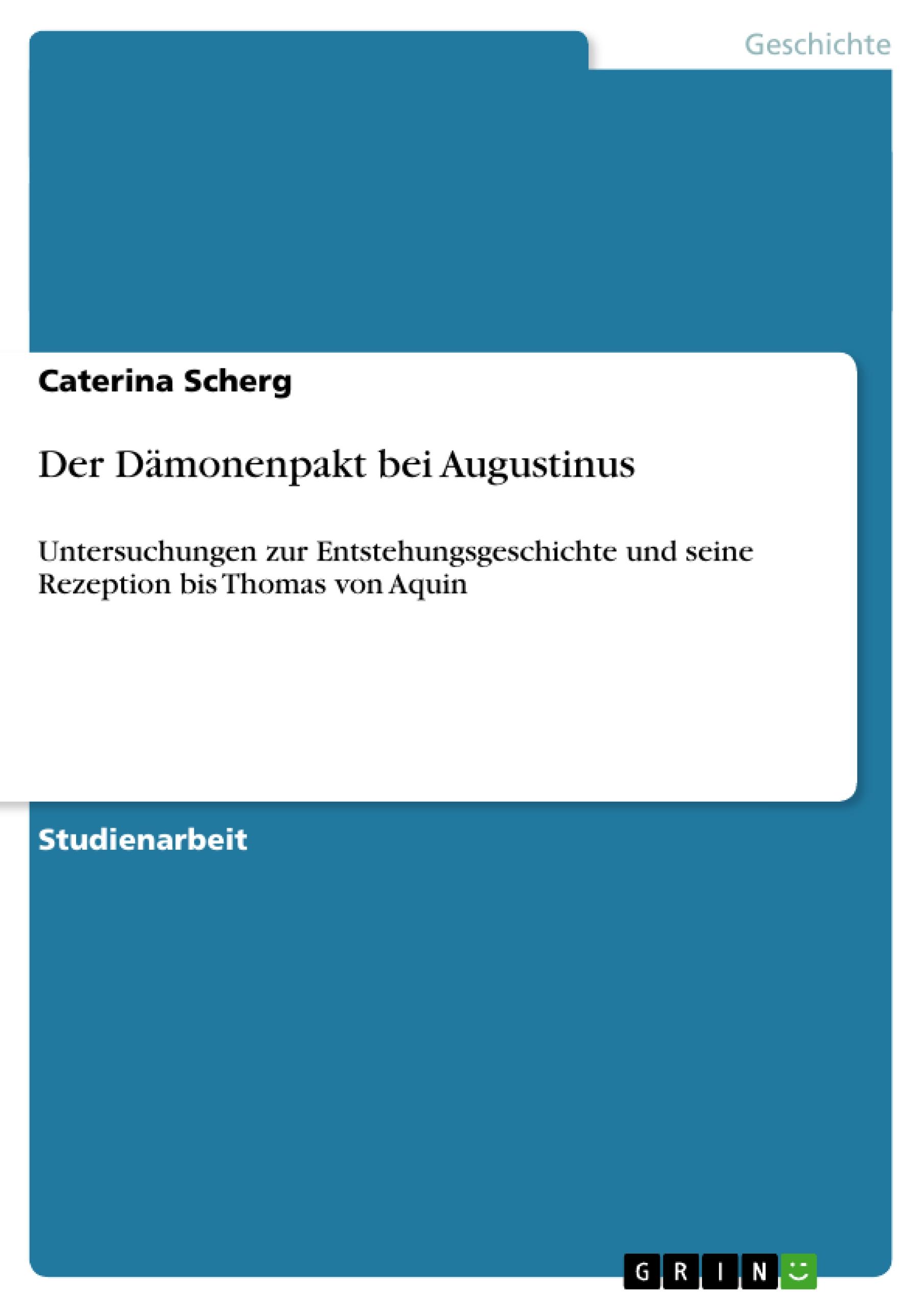 Der Dämonenpakt bei Augustinus