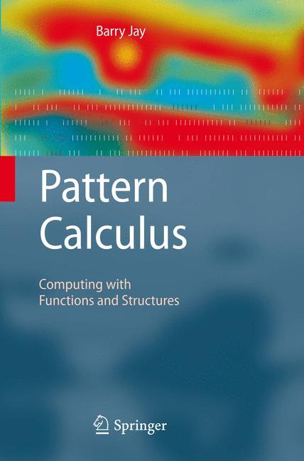 Pattern Calculus