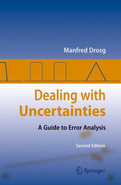 Dealing with Uncertainties