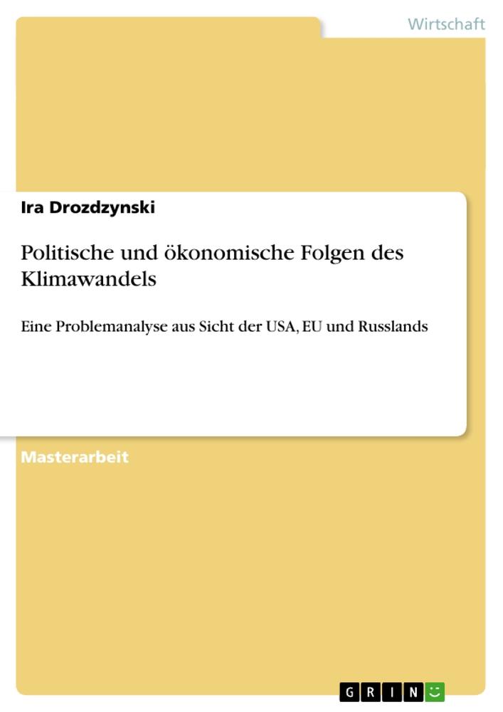 Politische und ökonomische Folgen des Klimawandels