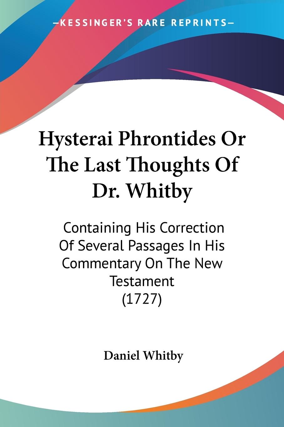 Hysterai Phrontides Or The Last Thoughts Of Dr. Whitby