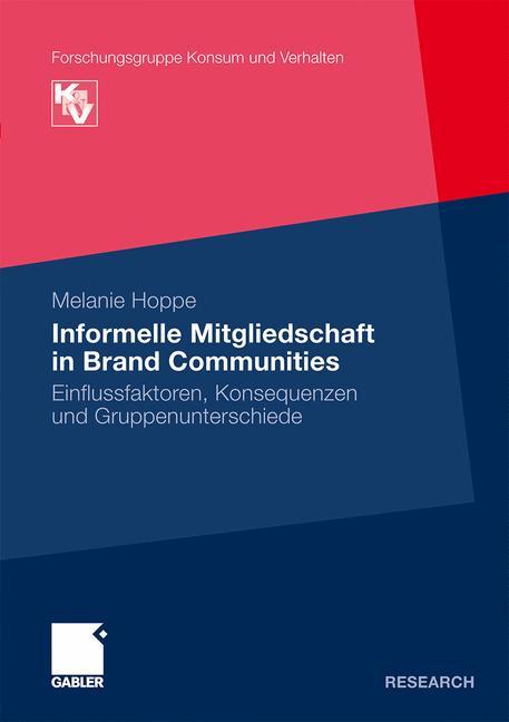 Informelle Mitgliedschaft in Brand Communities