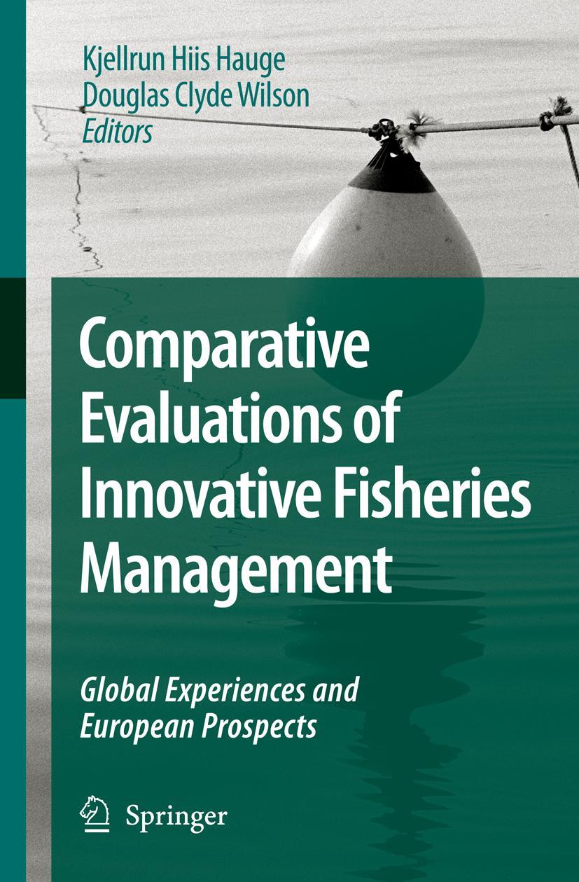 Comparative Evaluations of Innovative Fisheries Management