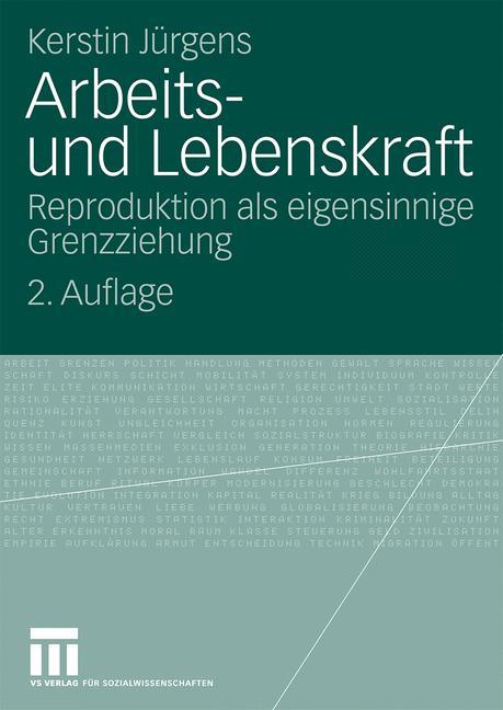 Arbeits- und Lebenskraft