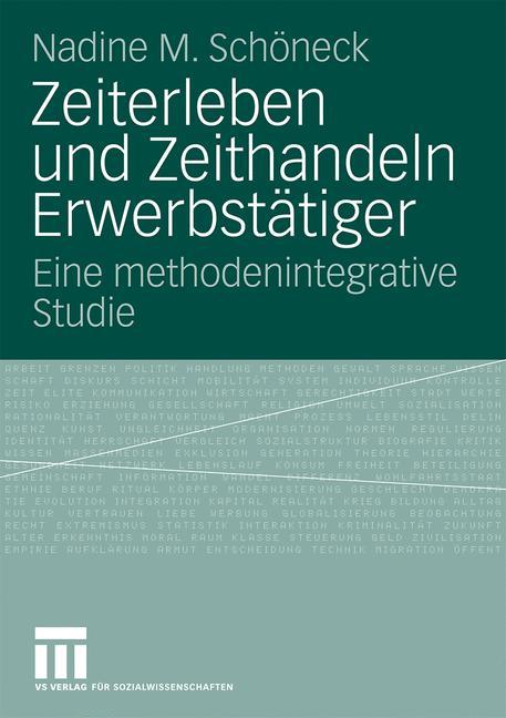 Zeiterleben und Zeithandeln Erwerbstätiger