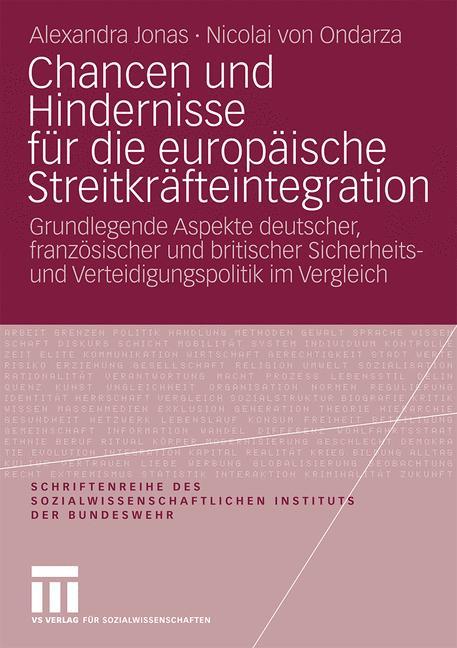 Chancen und Hindernisse für die europäische Streitkräfteintegration