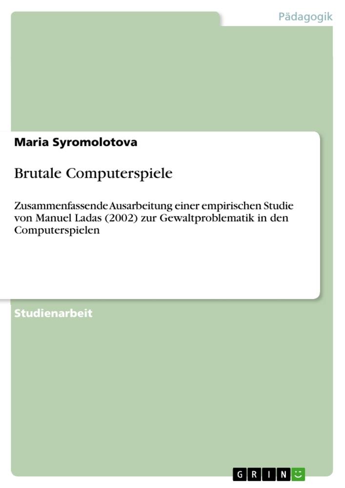 Brutale Computerspiele