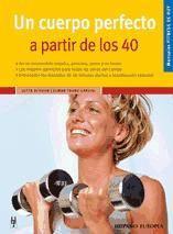 Un cuerpo perfecto a partir de los 40