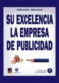 Su excelencia la empresa de publicidad