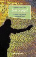 Ecos de papel : la oponión de los españoles en la época de Franco