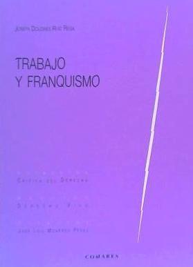 Trabajo y franquismo