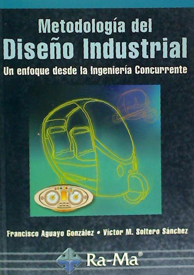 Metodología del diseño industrial