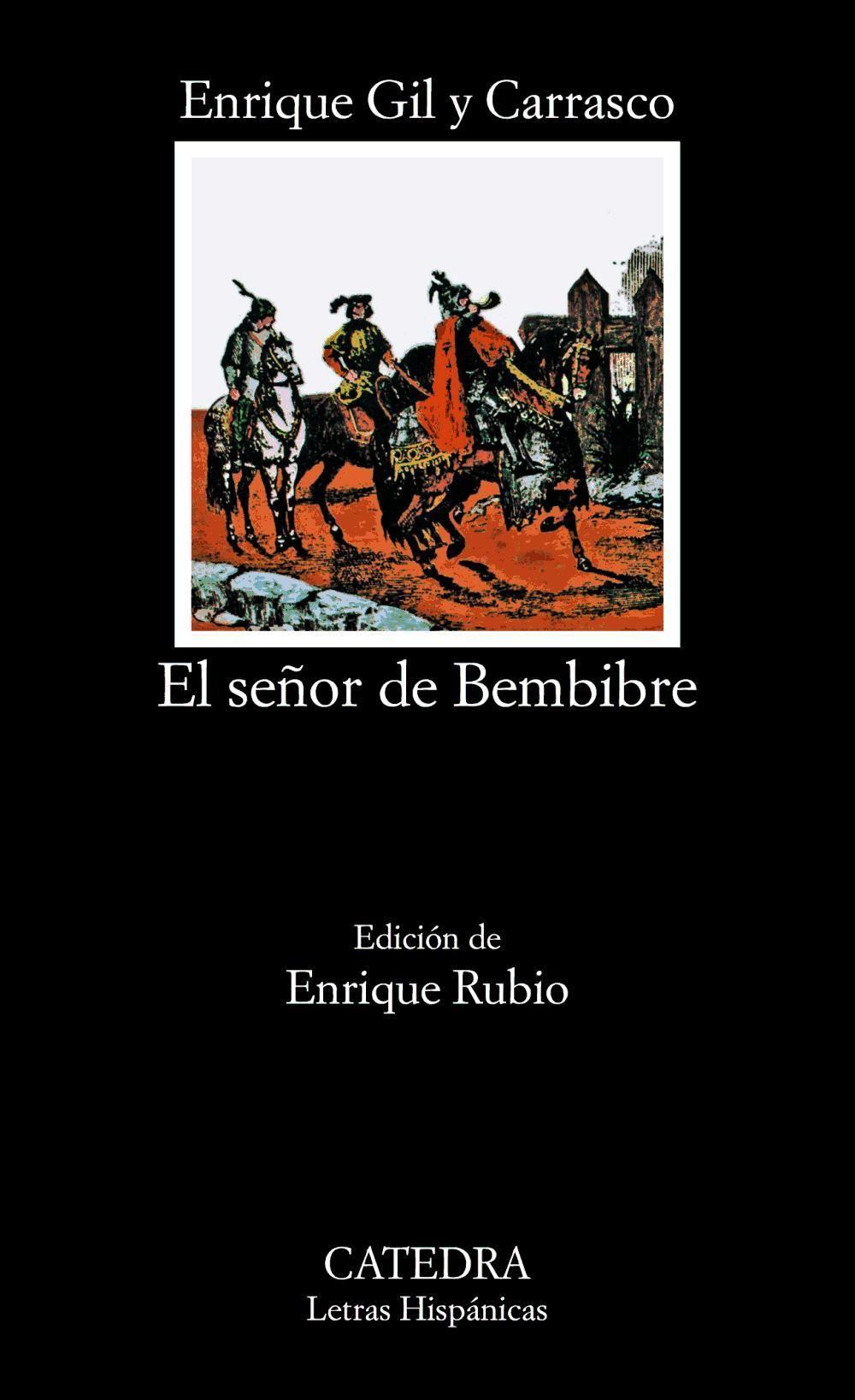 El señor de Bembibre