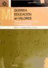 Mi querida educación en valores : cartas entre docentes e investigadores