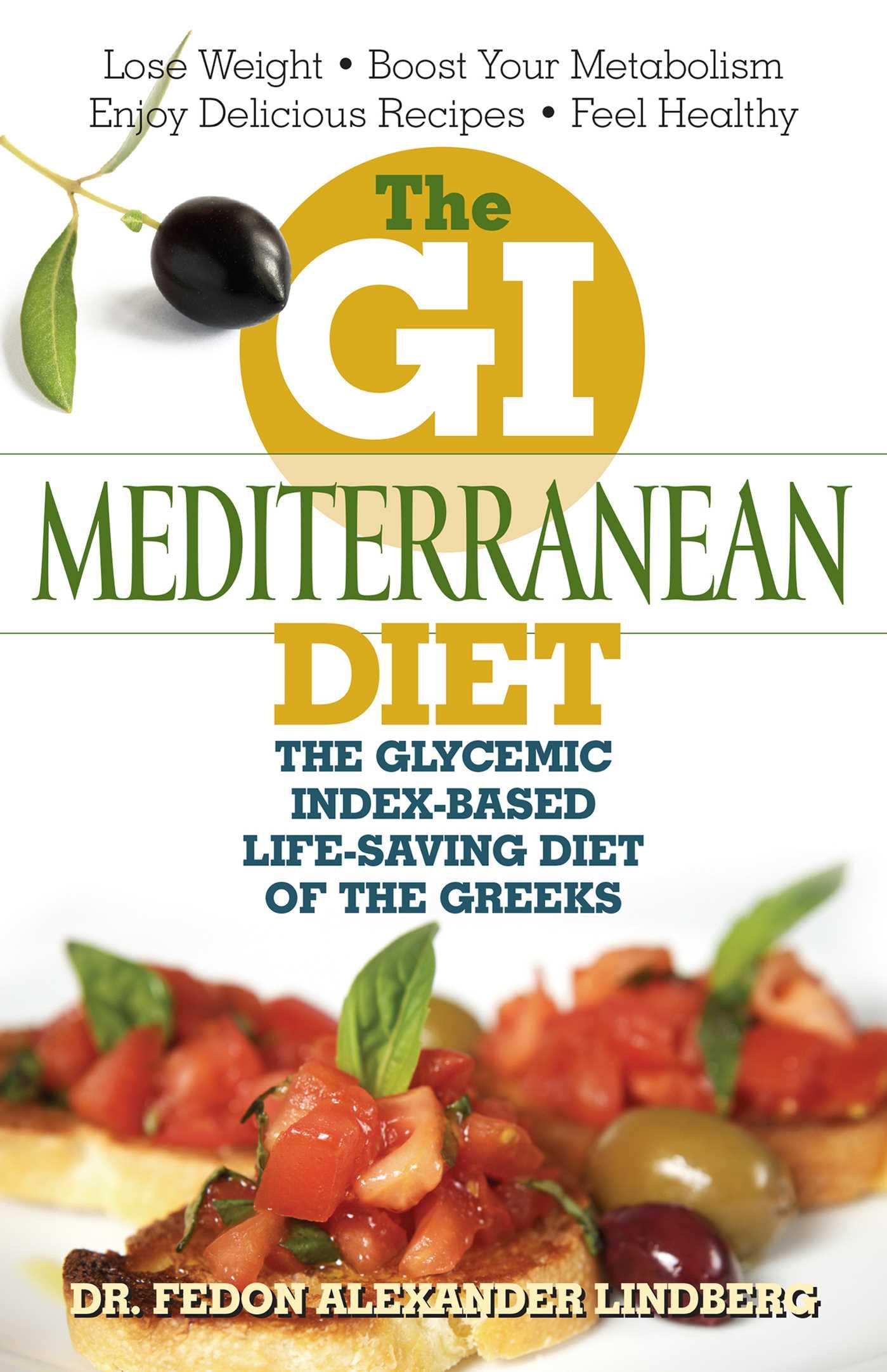 The GI Mediterranean Diet